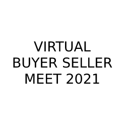 VIRTUAL BUYER SELLER MEET 2021